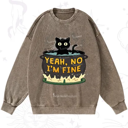 Purplehecate Yeah No I'm Fine Washed Sweatshirt