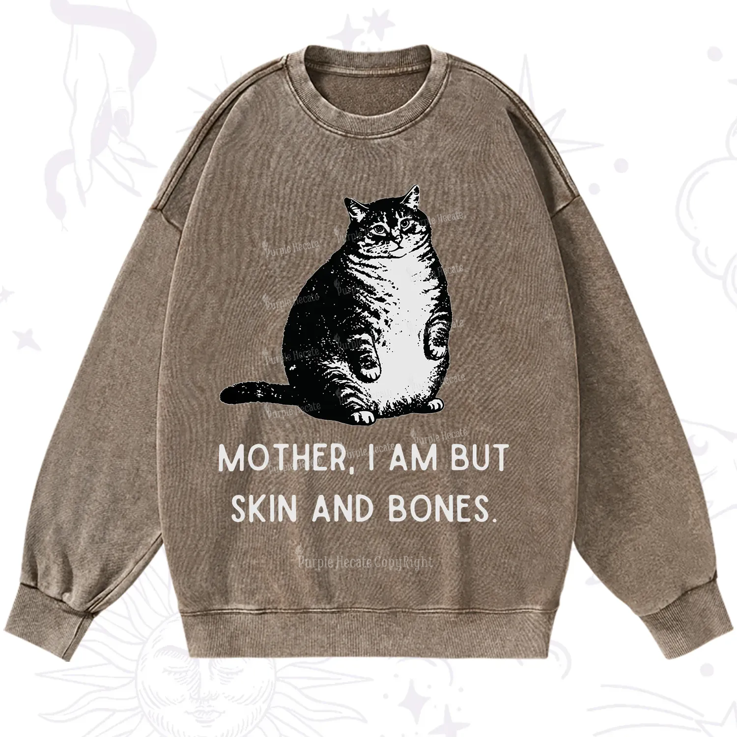 Purplehecate Cat Mother I Am But Skin And Bones Washed Sweatshirt