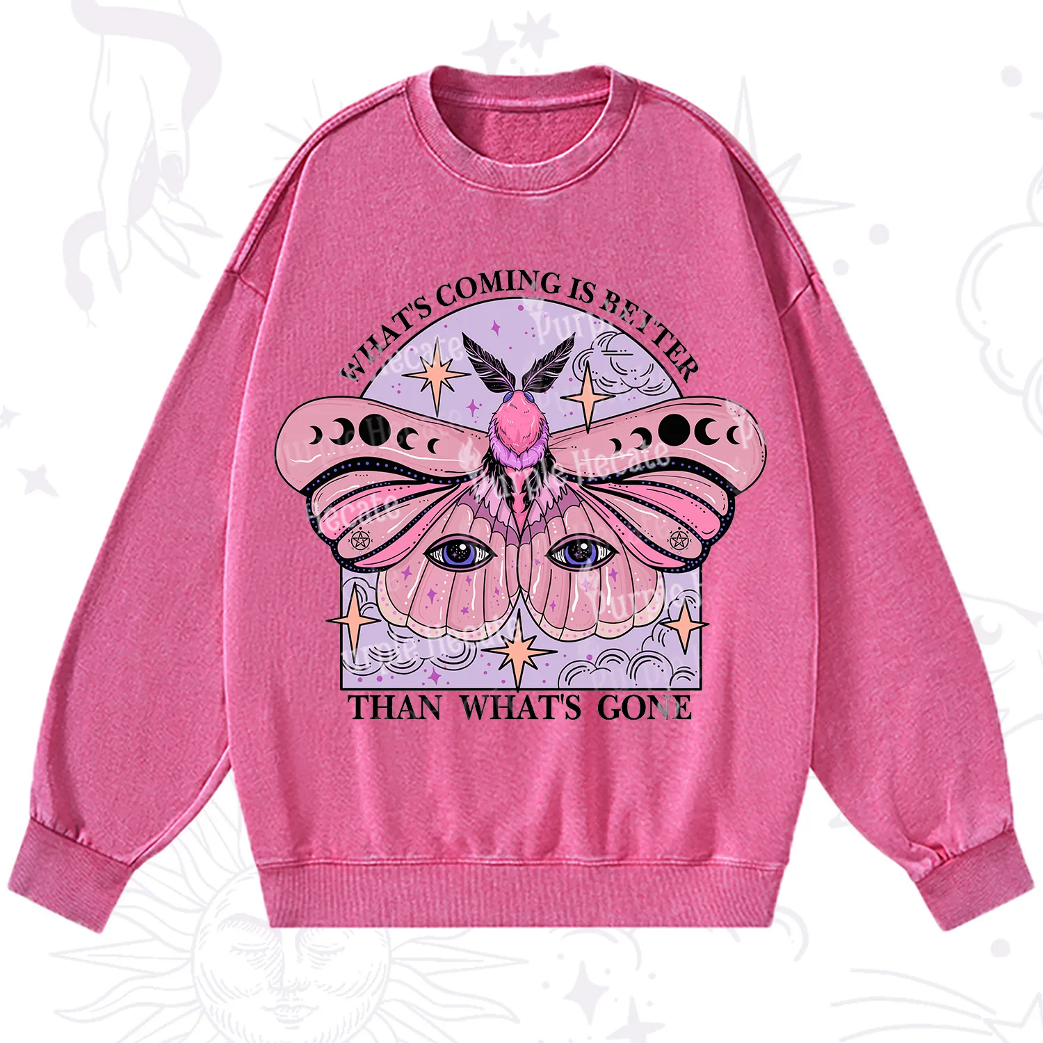 Purplehecate What's Coming Is Better Than What's Gone Washed Sweatshirt