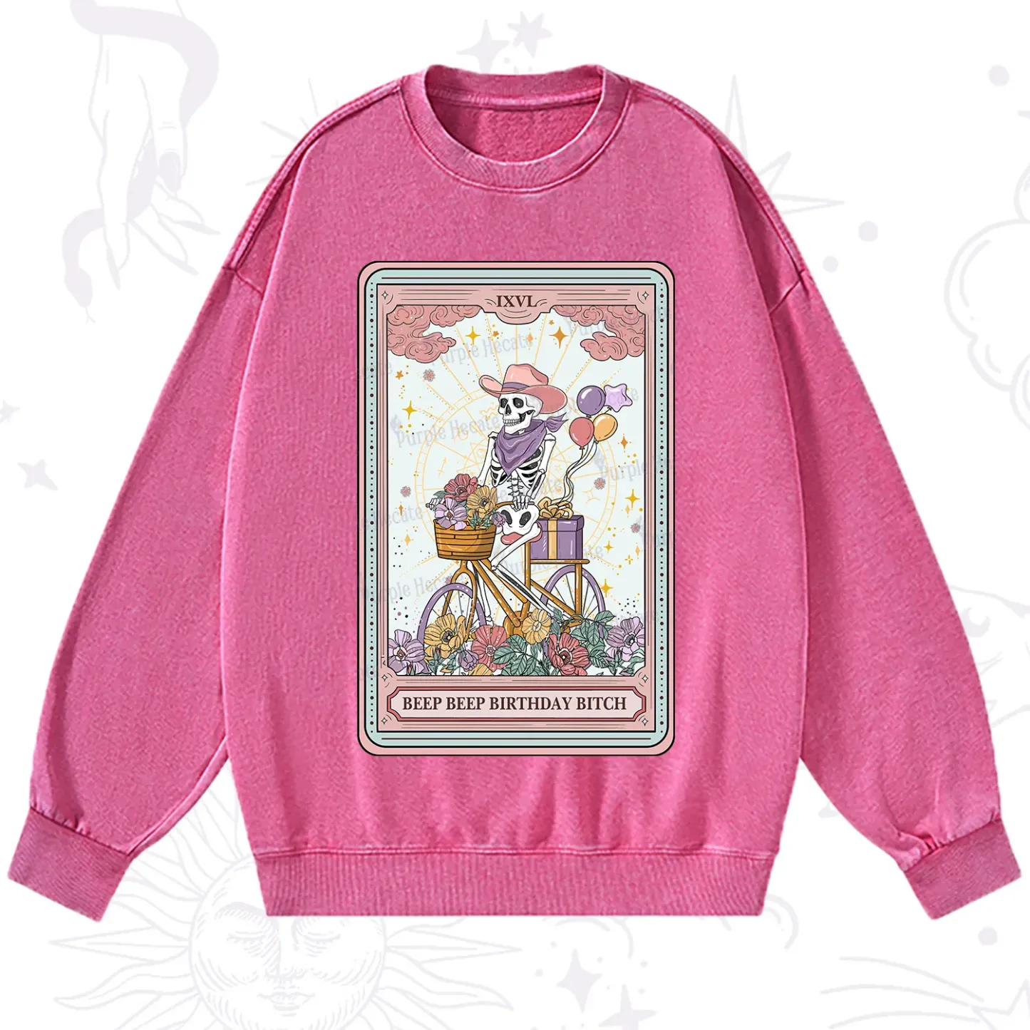 Purplehecate The Beep Beep Birthday Bitch Tarot Washed Sweatshirt