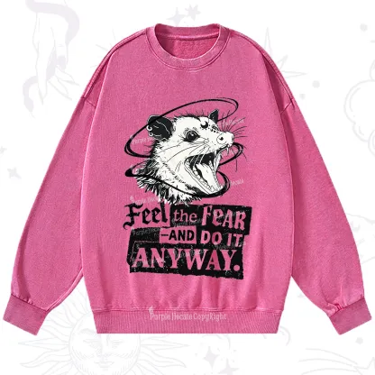 Purplehecate Feel The Fear And Do It Anyway Washed Sweatshirt