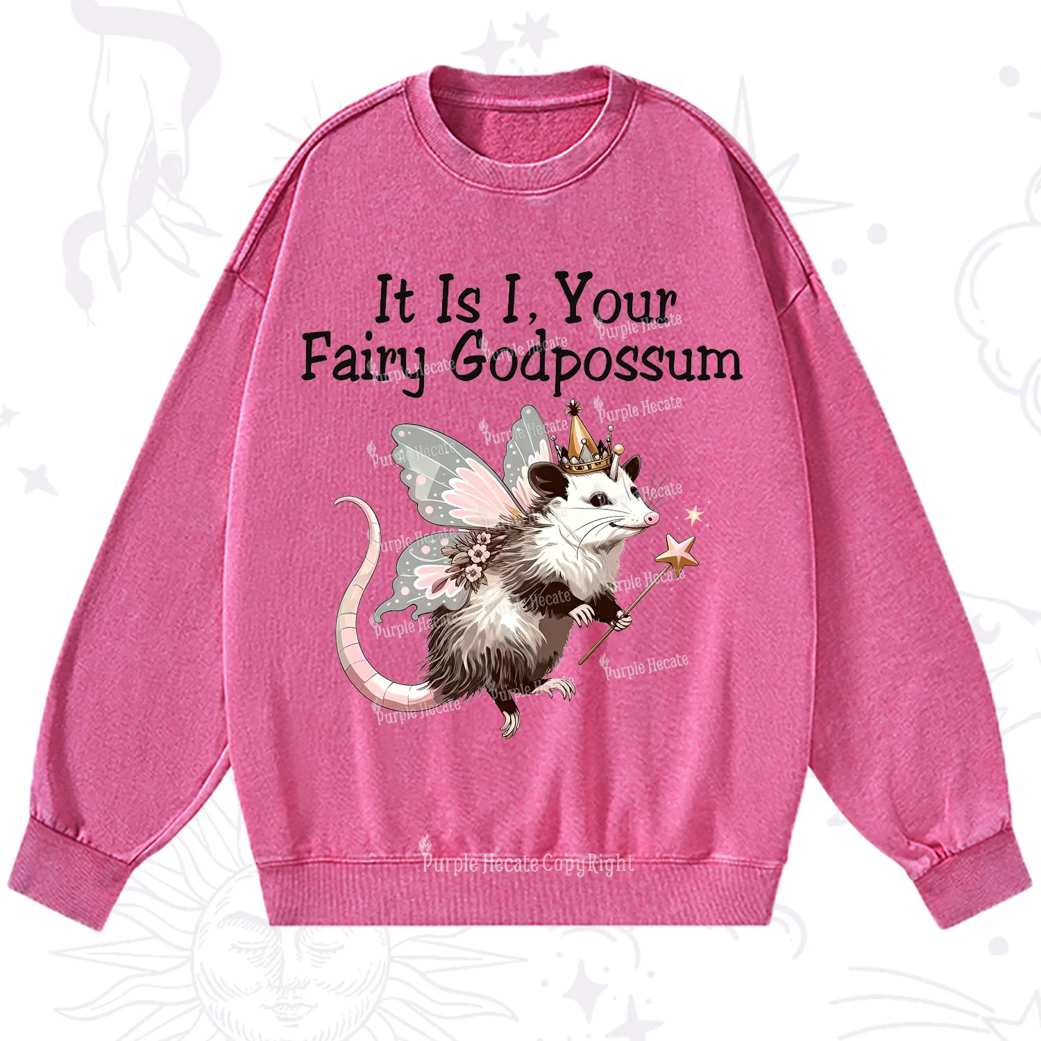 Purplehecate It Is I Your Fairy Godpossum Washed Sweatshirt
