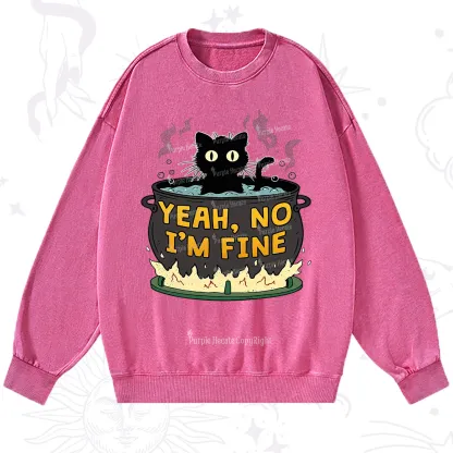 Purplehecate Yeah No I'm Fine Washed Sweatshirt