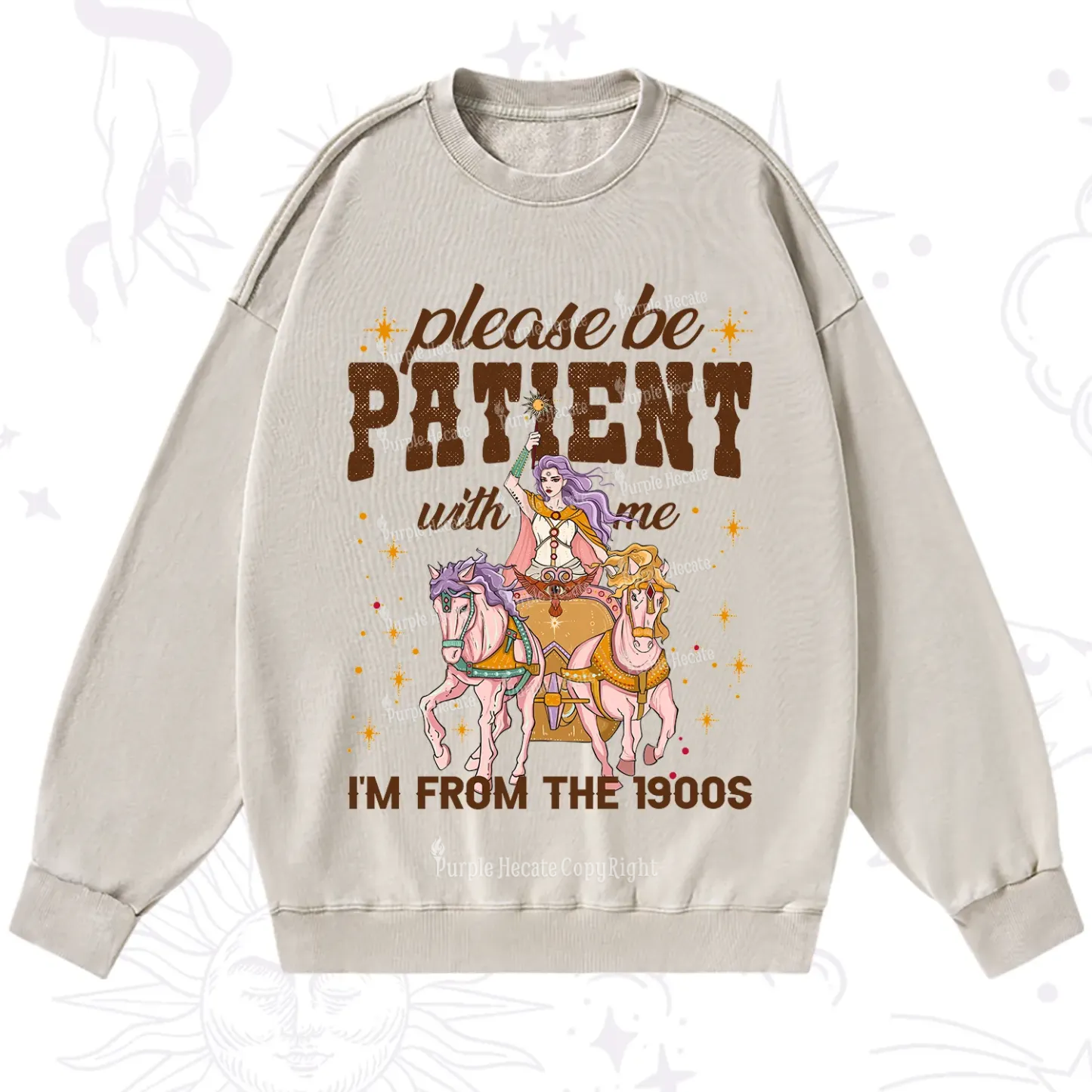 Purplehecate Please Be Patient With Me I'm From The 1900s Washed Sweatshirt