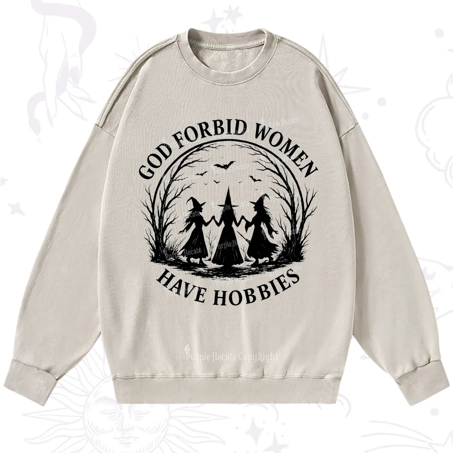 Purplehecate God Forbid Women Have Hobbies Washed Sweatshirt
