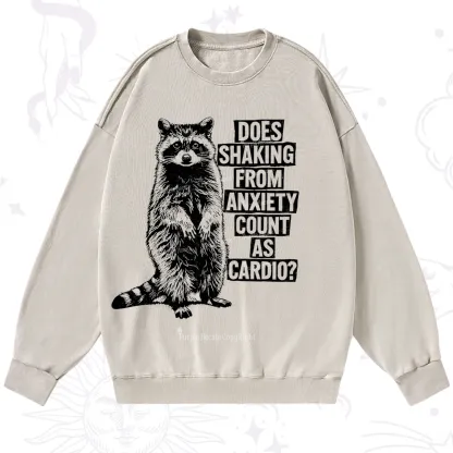 Purplehecate Does Shaking From Anxiety Count As Cardio Washed Sweatshirt