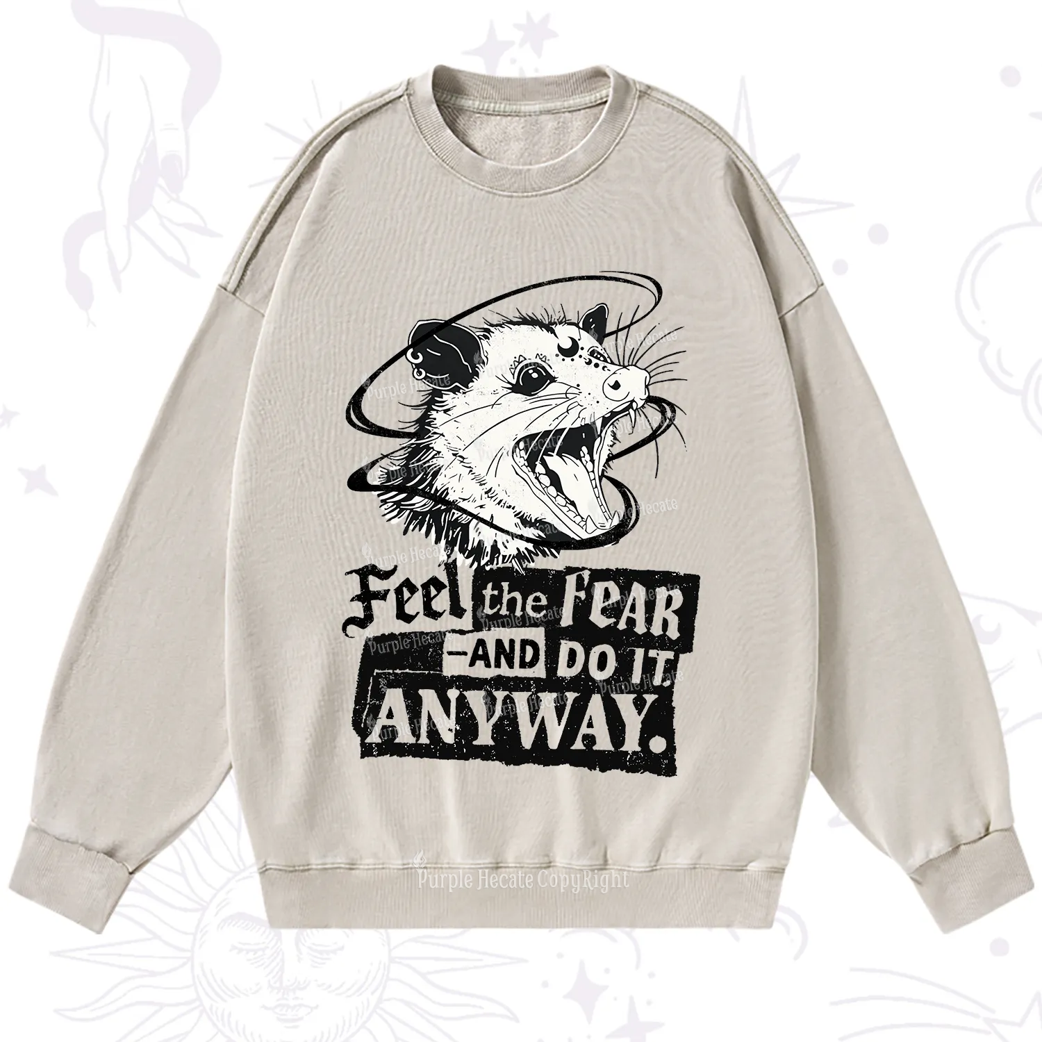 Purplehecate Feel The Fear And Do It Anyway Washed Sweatshirt