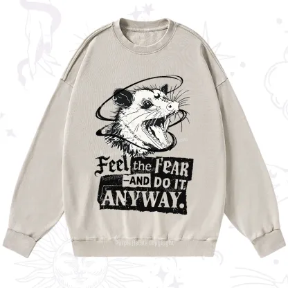 Purplehecate Feel The Fear And Do It Anyway Washed Sweatshirt