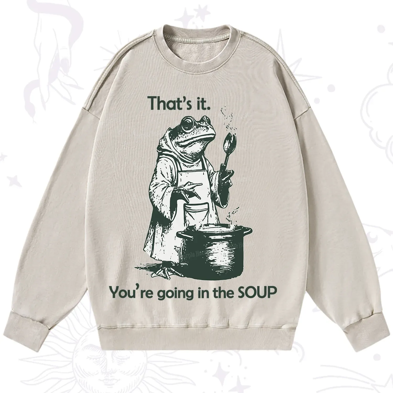 Purplehecate Funny Frog Shirt That's It You're Going in the Soup Washed Sweatshirt