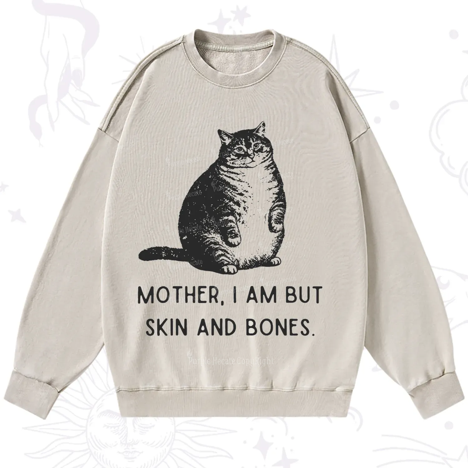 Purplehecate Cat Mother I Am But Skin And Bones Washed Sweatshirt