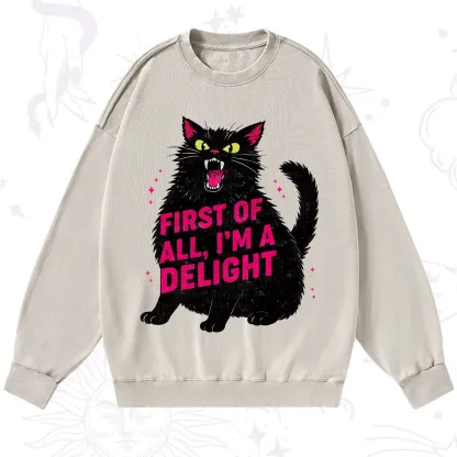 Purplehecate First Of All I'm A Delight Cat Washed Sweatshirt