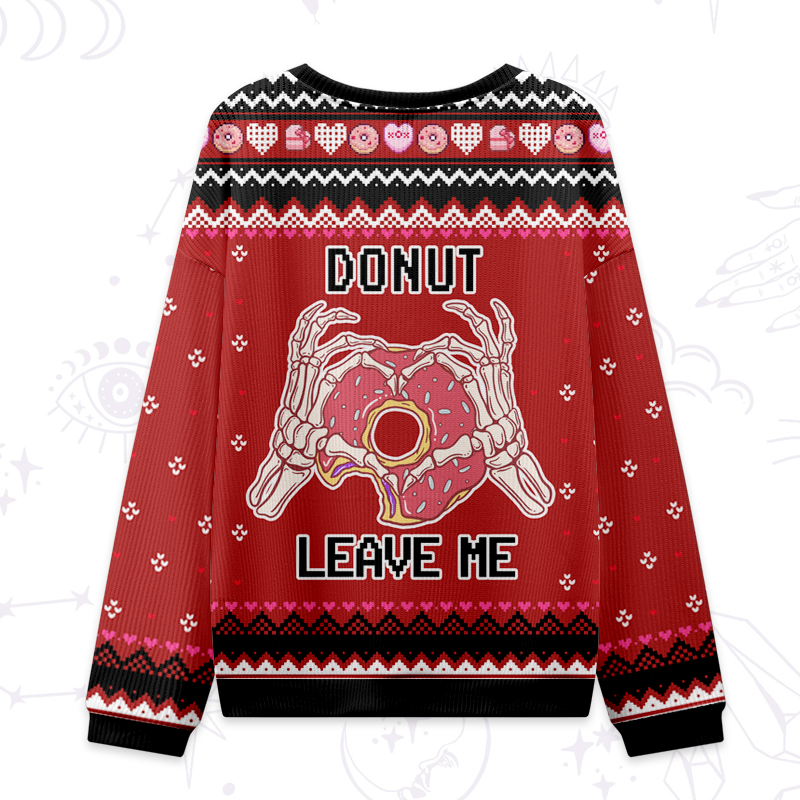 Purplehecate Donut Leave Me Ugly Valentine Sweatshirt