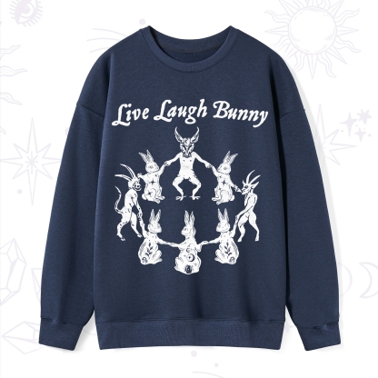Purplehecate Live Laugh Bunny Sweatshirt