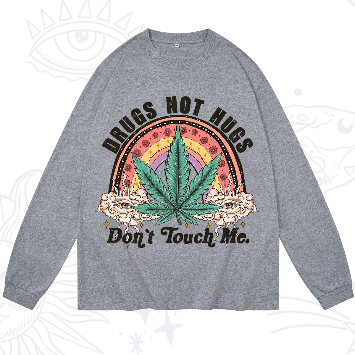 Purplehecate Drugs Not Hugs Long Sleeve T-Shirt