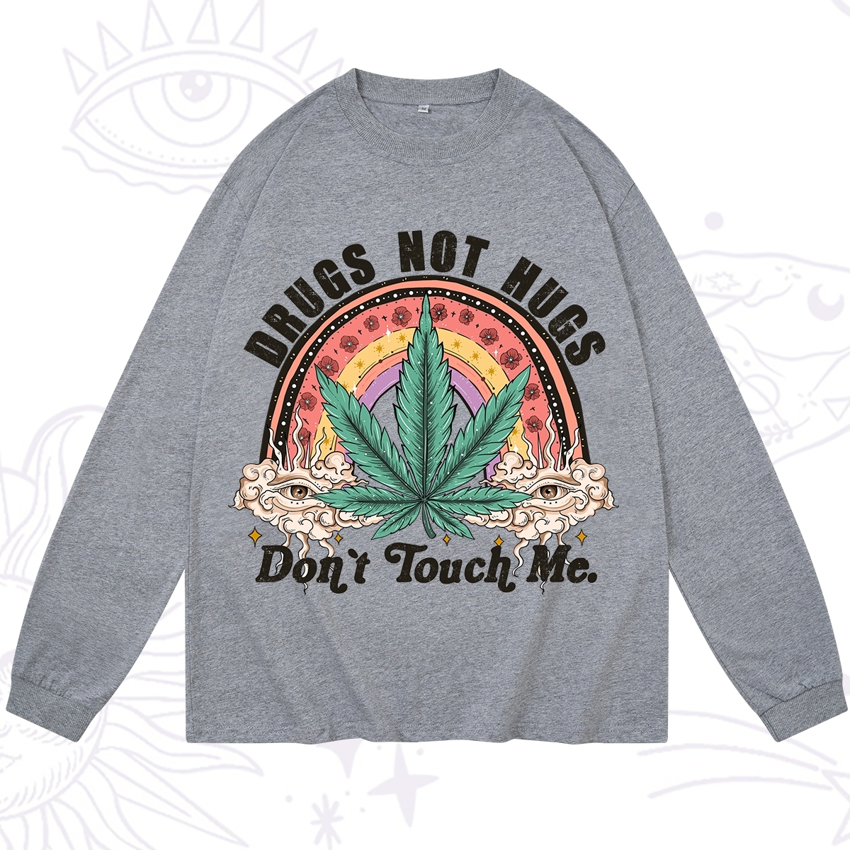 Purplehecate Drugs Not Hugs Long Sleeve T-Shirt