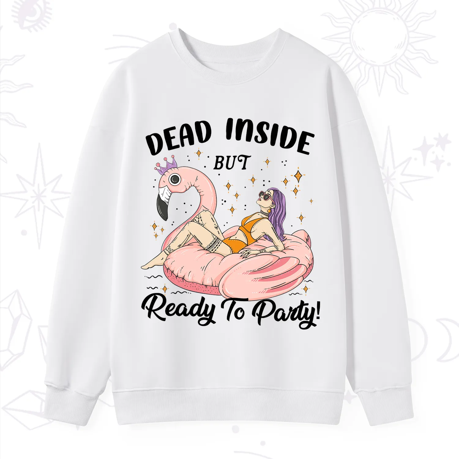 Purplehecate Dead Inside But Ready To Party Sweatshirt