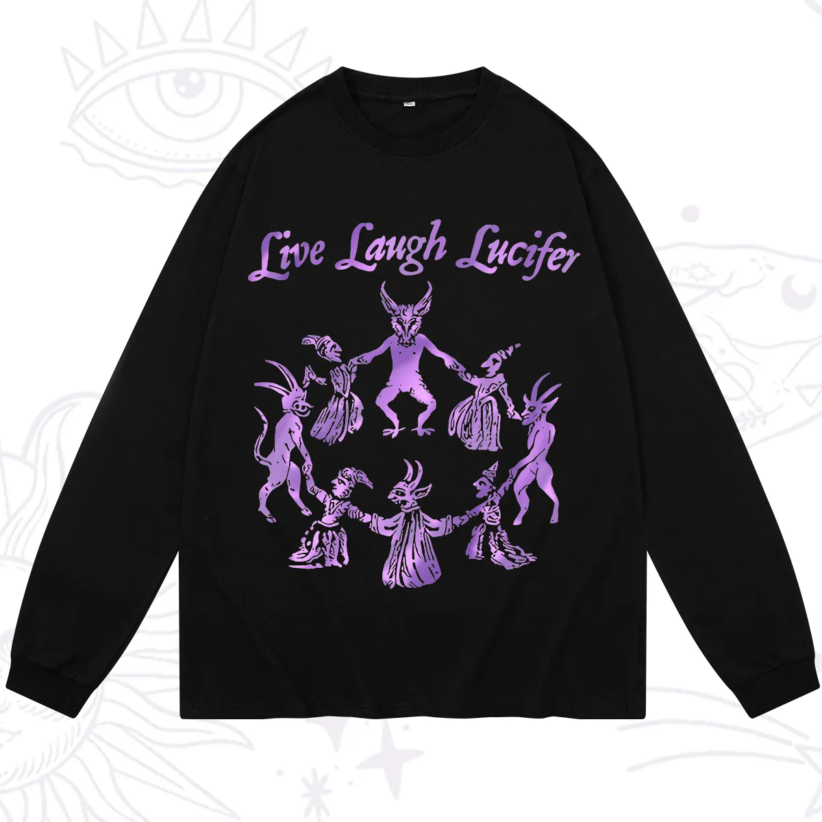 Purplehecate Live Laugh Lucifer Satanic Long Sleeve T-Shirt