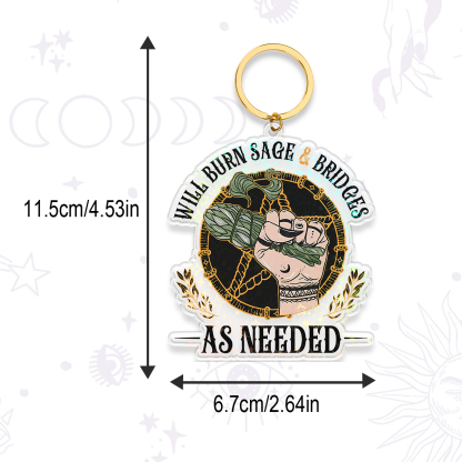 Purplehecate Will Burn Sage And Bridges Keychain