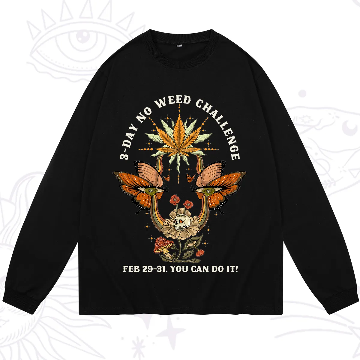 Purplehecate 3 Day No Weed Challenge Long Sleeve T-Shirt