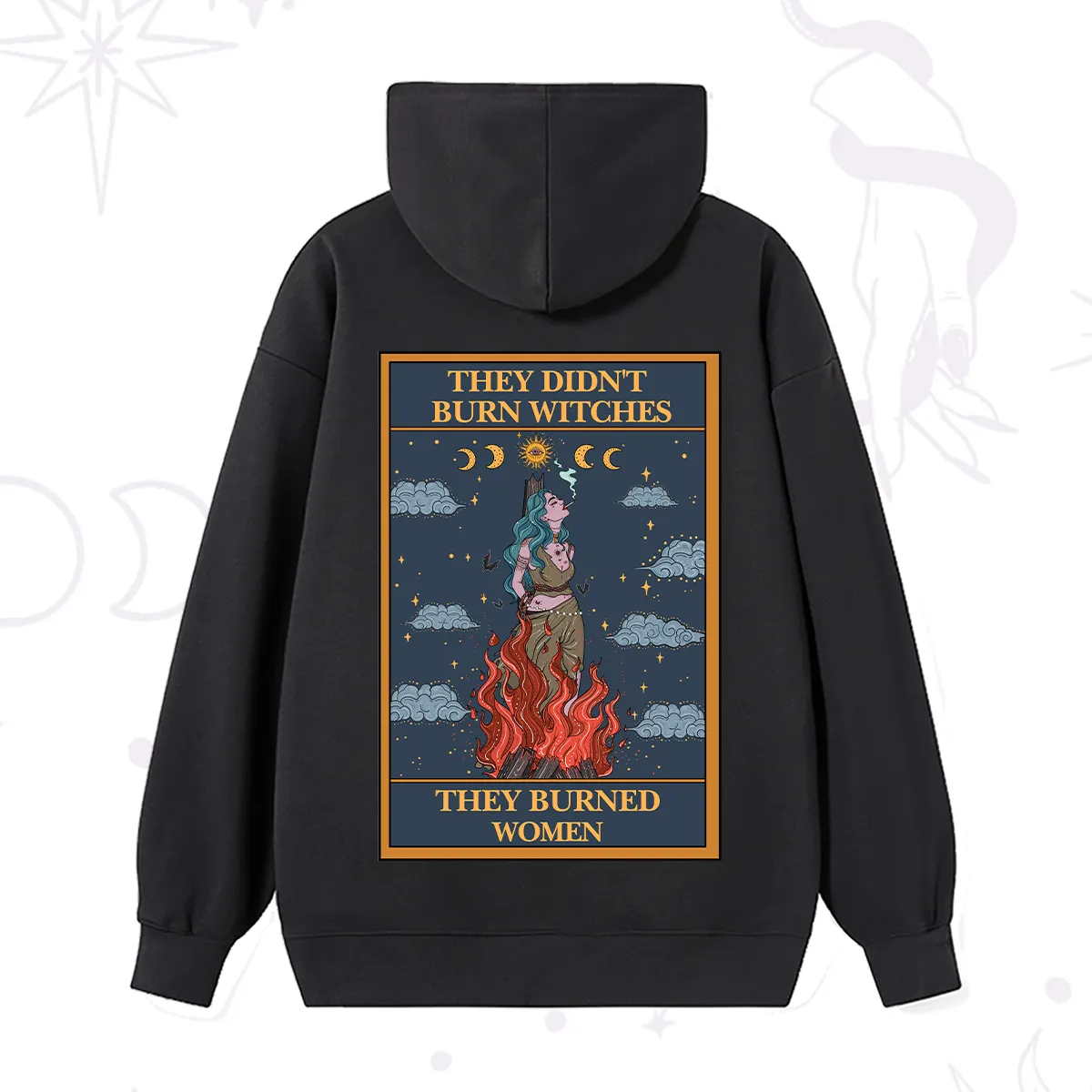 Purplehecate The They Didn't Burn Witches They Burned Women Oracle Card Hoodie