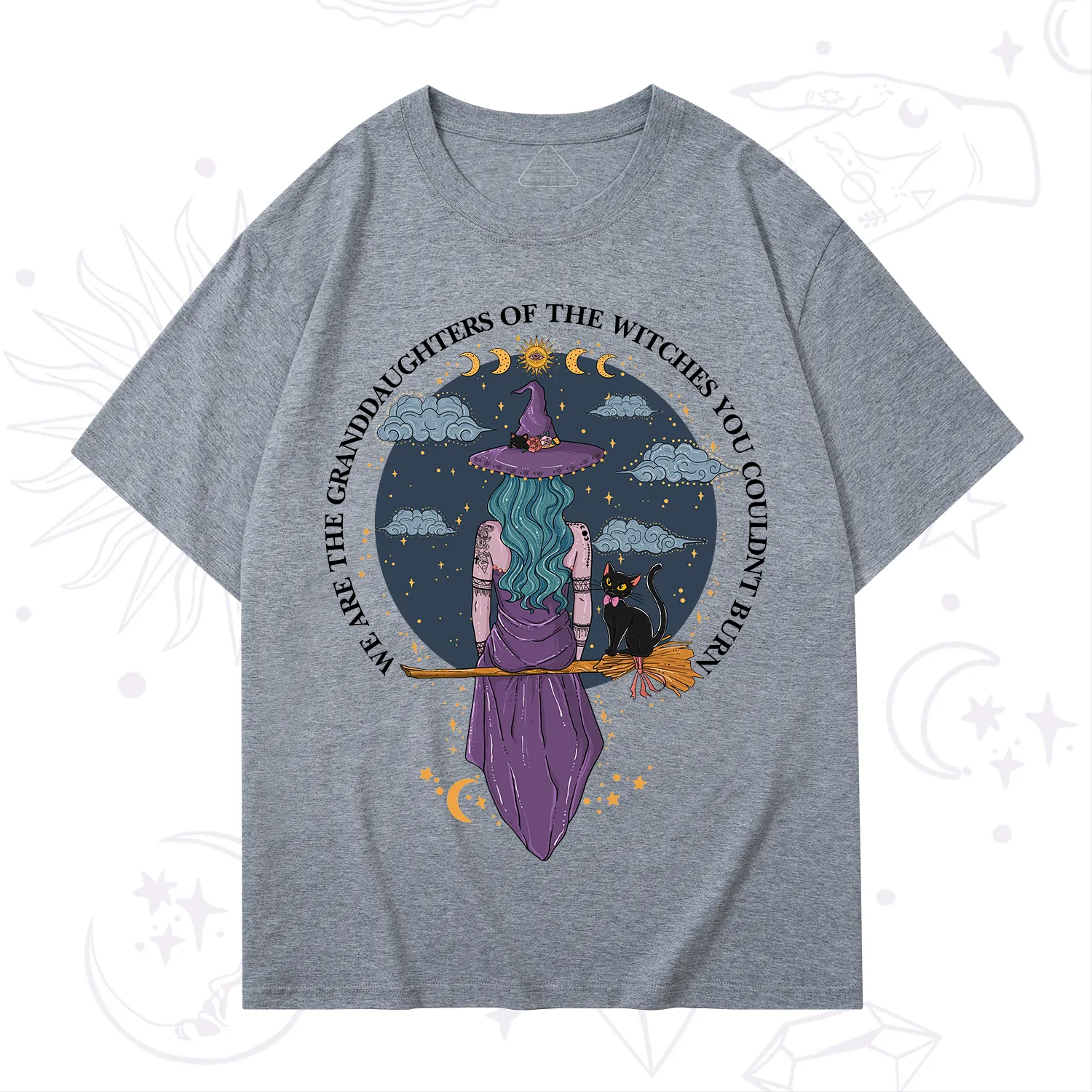 Purplehecate We Are the Granddaughters of the Witches You Could Not Burn T-Shirt