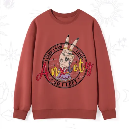 Purplehecate I Had Anxiety So I Left Sweatshirt