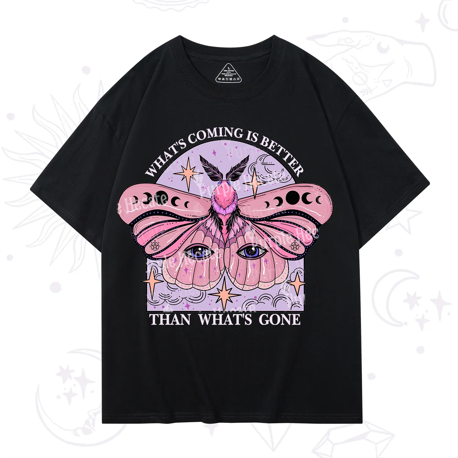 Purplehecate What's Coming Is Better Than What's Gone T-Shirt