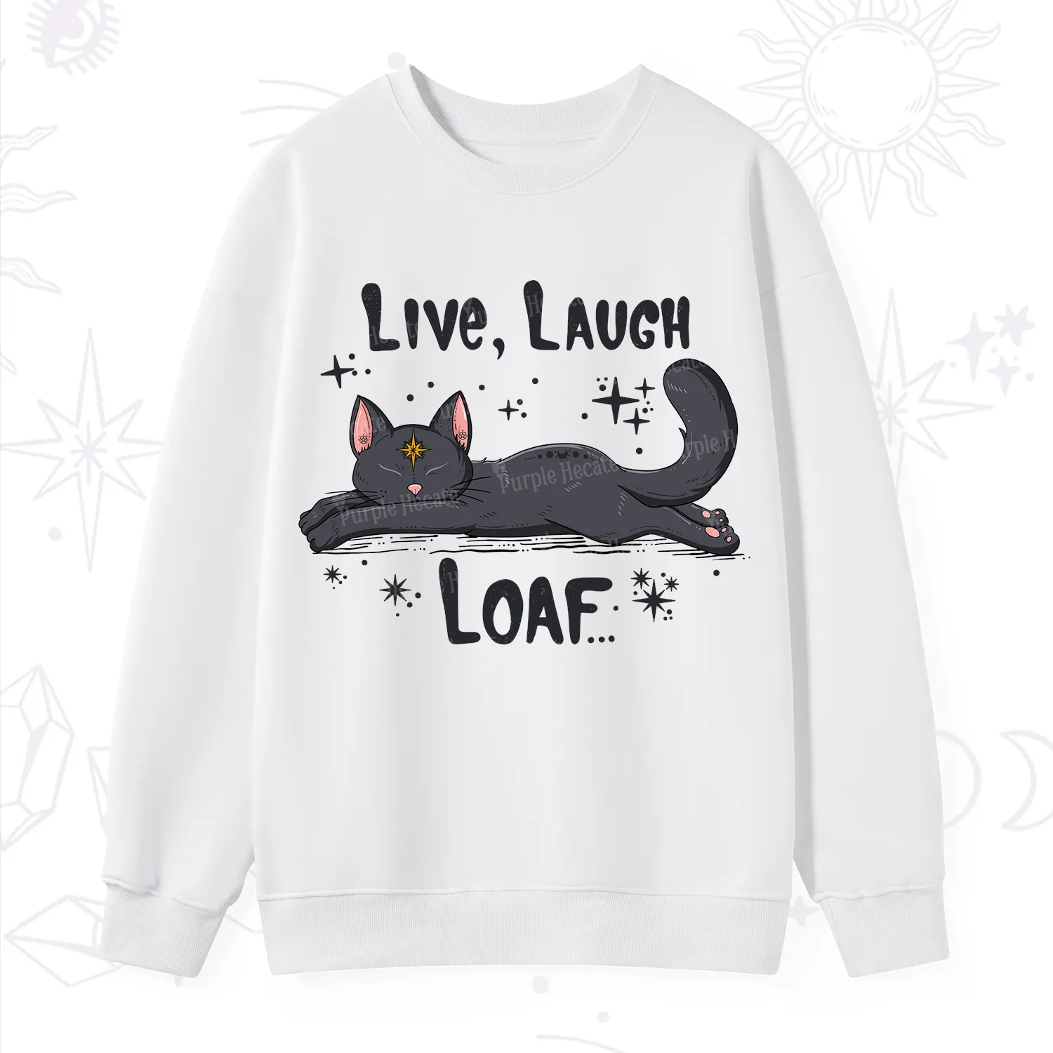 Purplehecate Live Laugh Loaf Sweatshirt