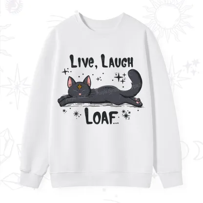 Purplehecate Live Laugh Loaf Sweatshirt