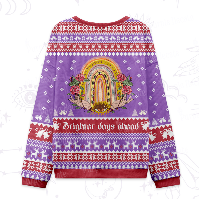 Purplehecate Brighten Days Ahead Ugly Christmas Sweatshirts