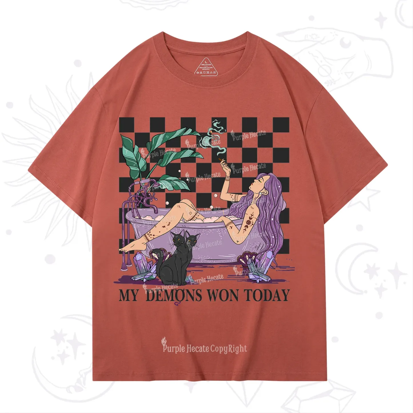 Purplehecate My Demons Won Today T-Shirt