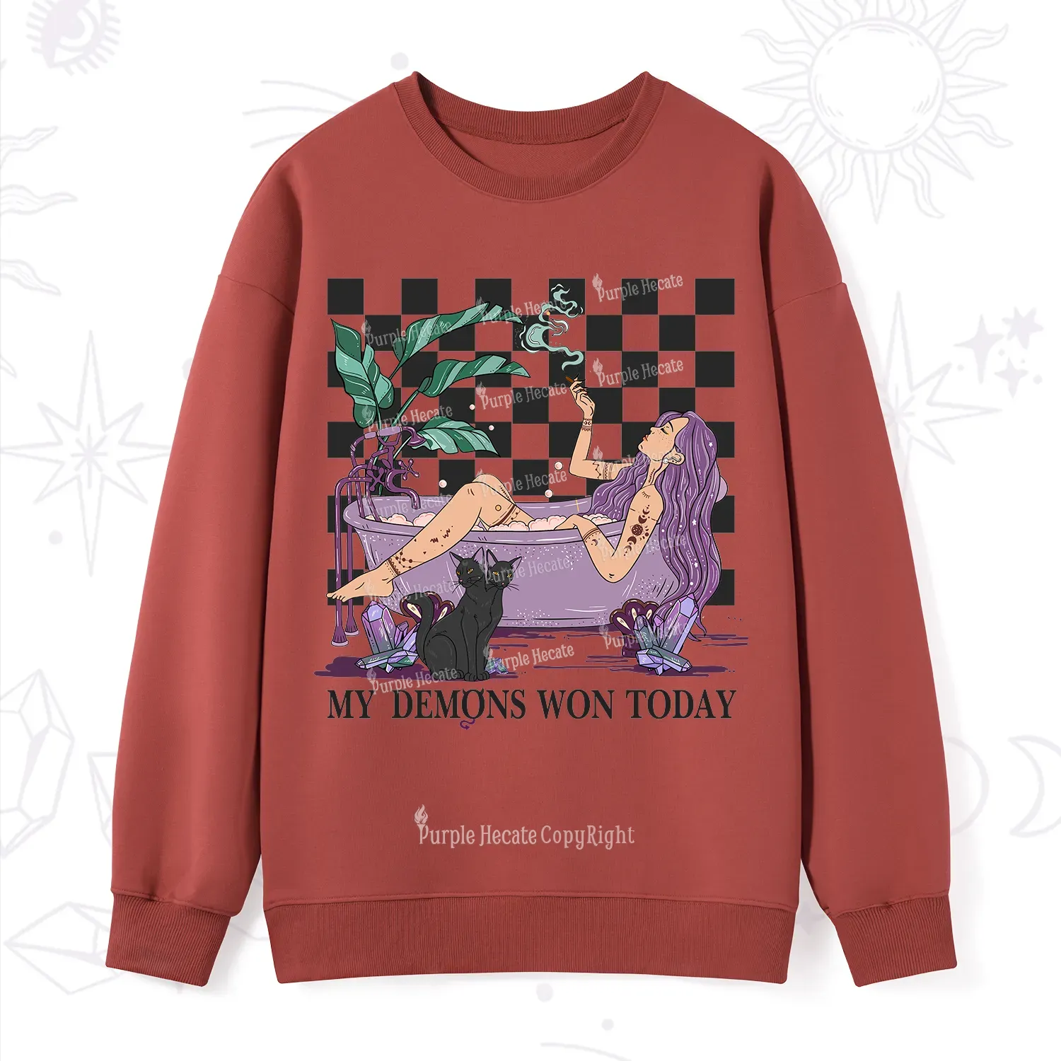 Purplehecate My Demons Won Today Sweatshirt