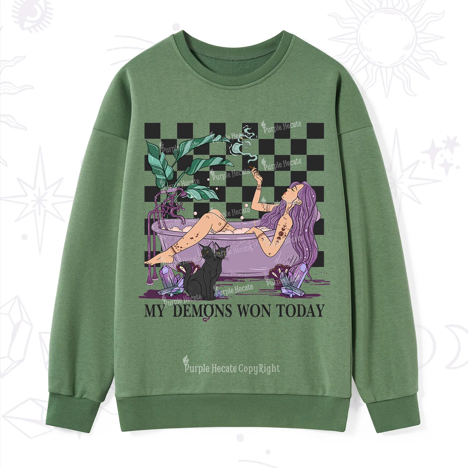 Purplehecate My Demons Won Today Sweatshirt