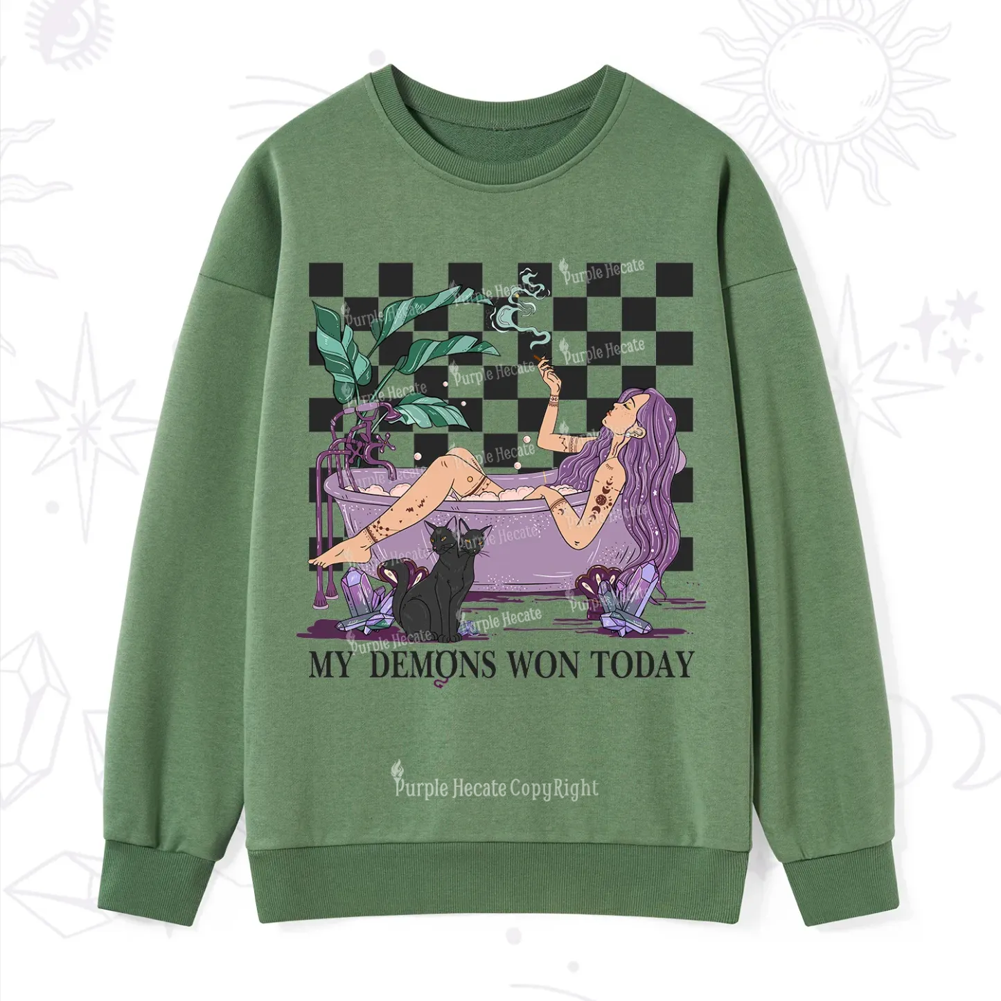 Purplehecate My Demons Won Today Sweatshirt
