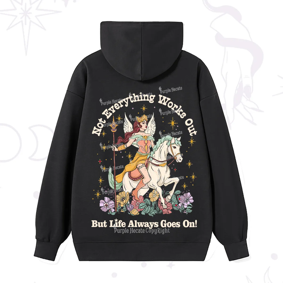 Purplehecate Not Everything Works Out But Life Always Goes On Hoodie