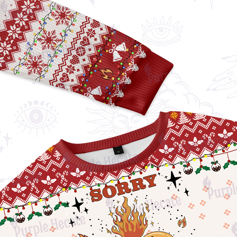 Purplehecate Sorry I'm A Fire Sign Ugly Christmas Sweatshirts