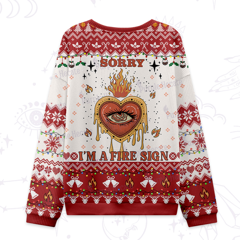 Purplehecate Sorry I'm A Fire Sign Ugly Christmas Sweatshirts