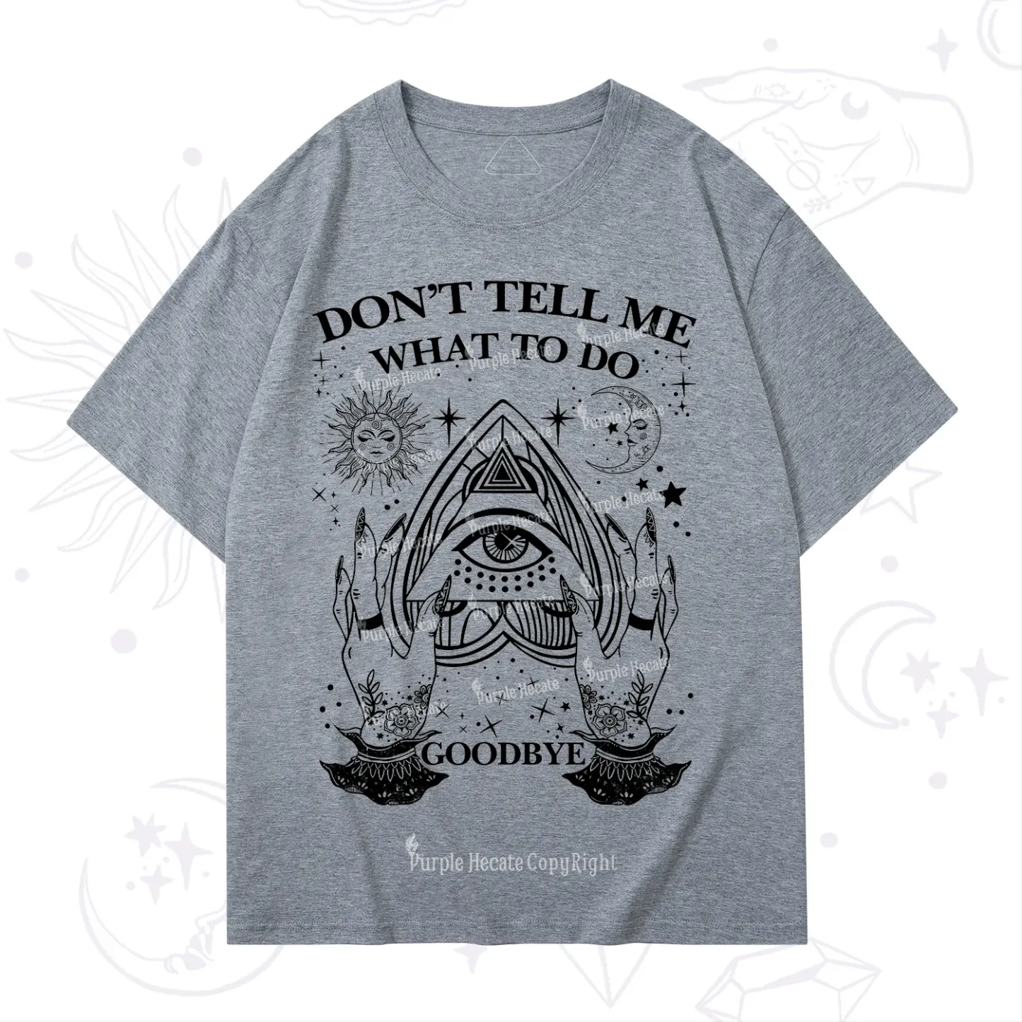 Purplehecate Don't Tell Me What To Do Witch Planchette Eye T-Shirt