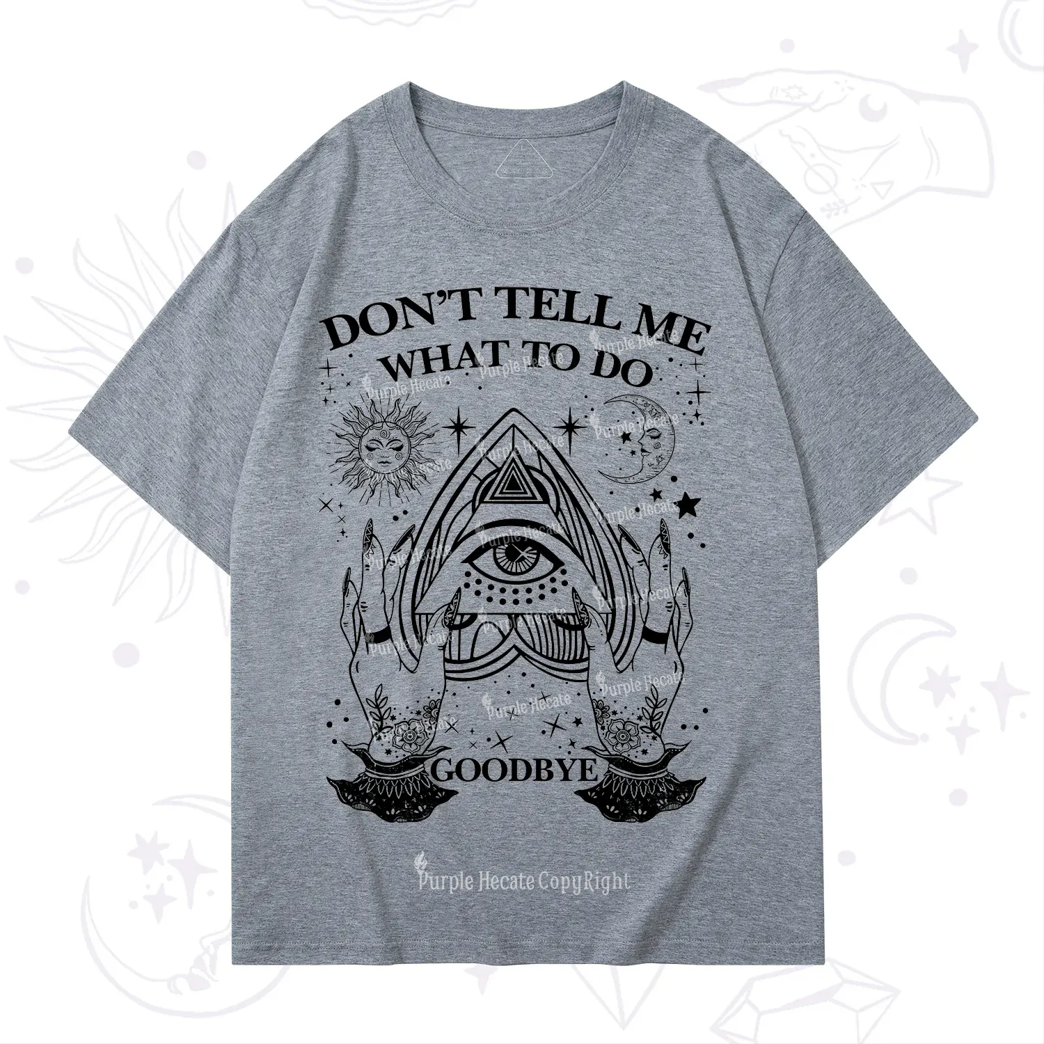 Purplehecate Don't Tell Me What To Do Witch Planchette Eye T-Shirt