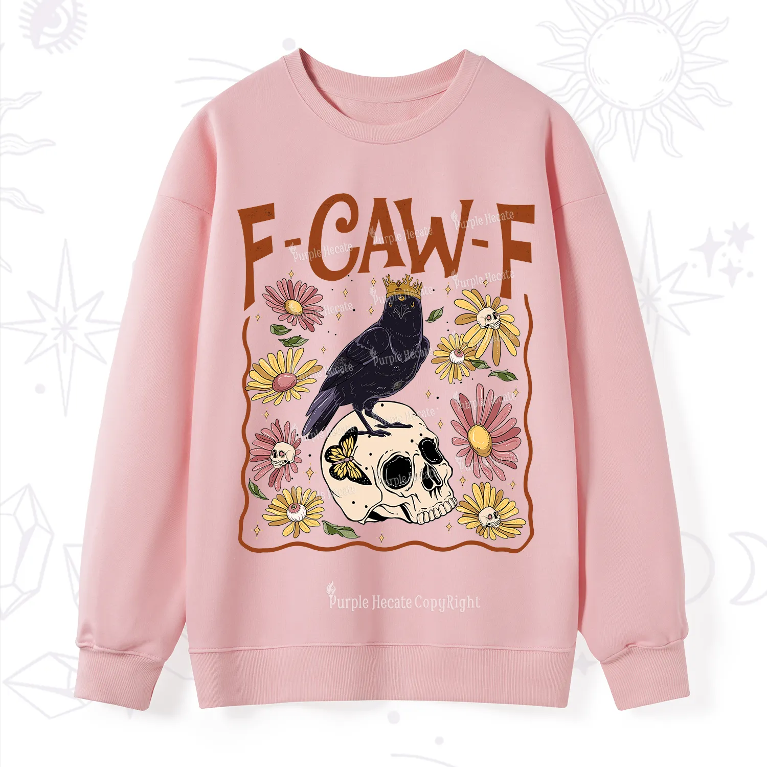 Purplehecate Funny F-Caw-F Crow Sweatshirt