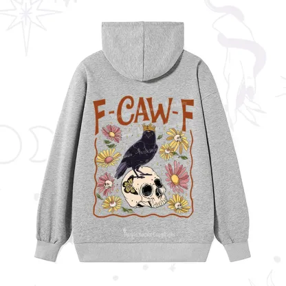 Purplehecate Funny F-Caw-F Crow Hoodie