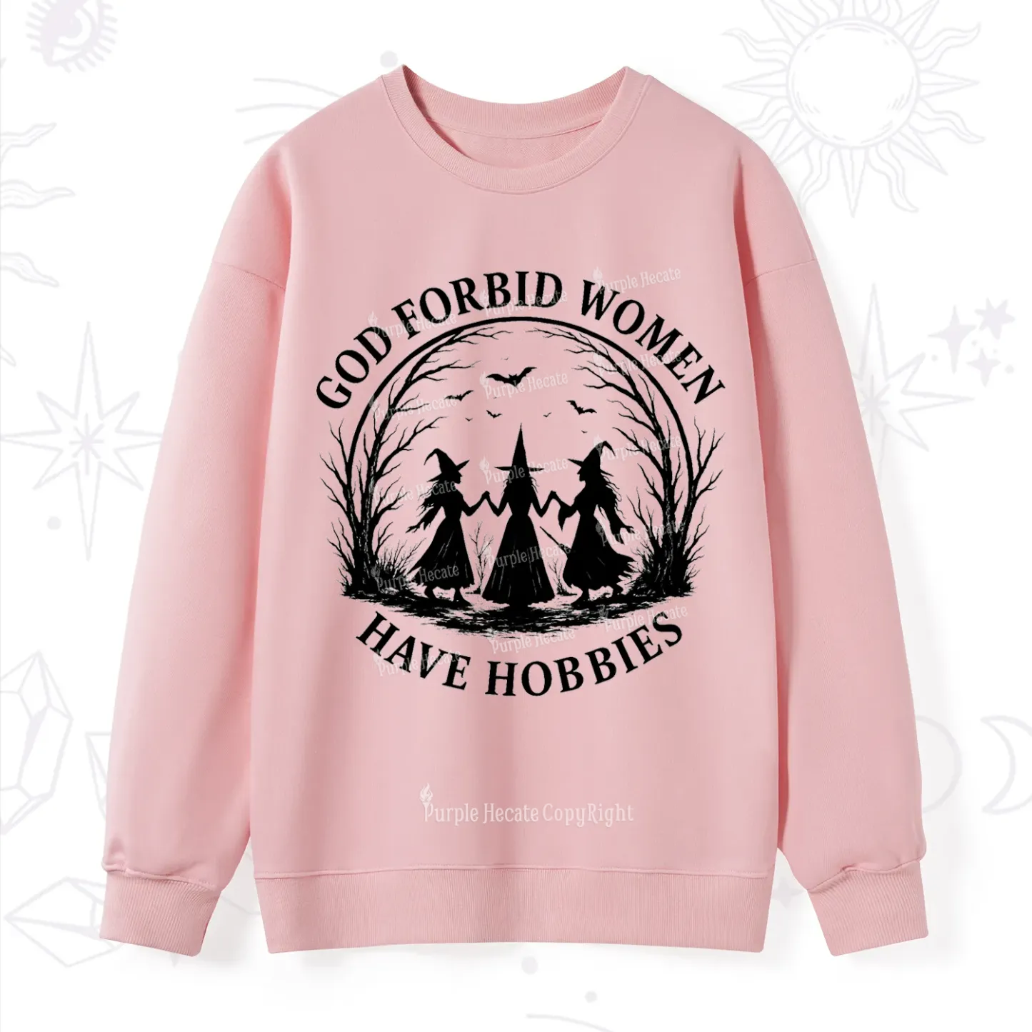 Purplehecate God Forbid Women Have Hobbies Sweatshirt