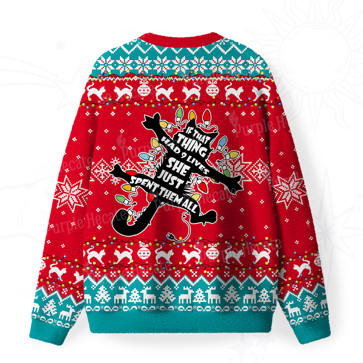Purplehecate Nine Lives Gone Wrong Fuzzy Ugly Christmas Sweatshirt