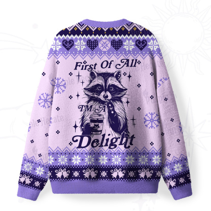 Purplehecate First Of All I'm A Delightful Funny Raccoon Fuzzy Ugly Christmas Sweatshirt
