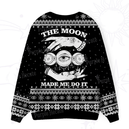 Purplehecate Funny The Moon Made Me Do It Ugly Cardigan Sweaters