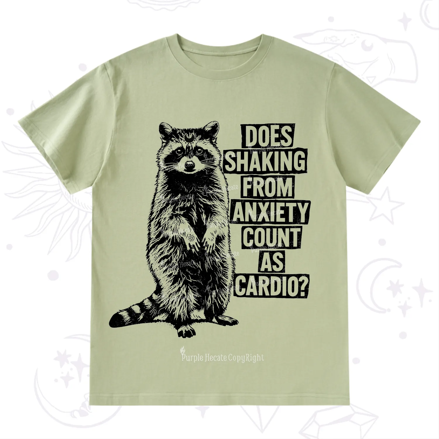 Purplehecate Does Shaking From Anxiety Count As Cardio T-Shirt