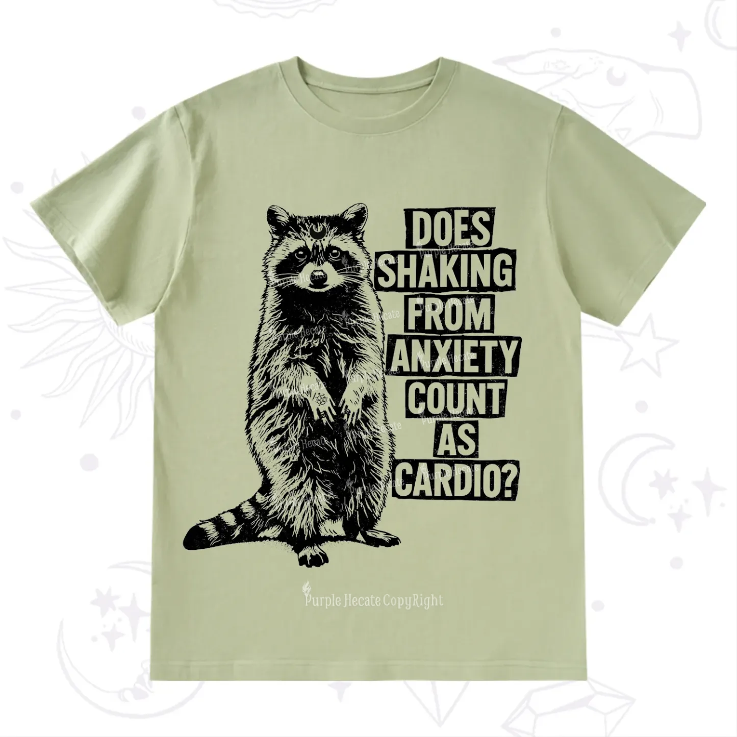 Purplehecate Does Shaking From Anxiety Count As Cardio T-Shirt