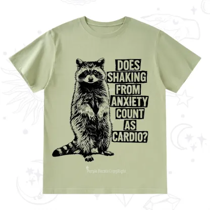 Purplehecate Does Shaking From Anxiety Count As Cardio T-Shirt