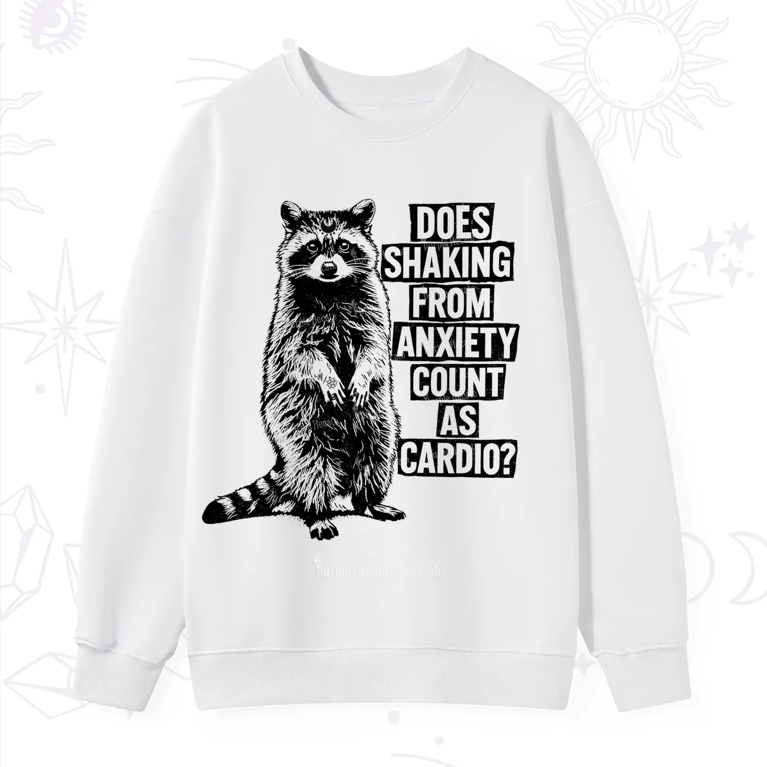 Purplehecate Does Shaking From Anxiety Count As Cardio Sweatshirt