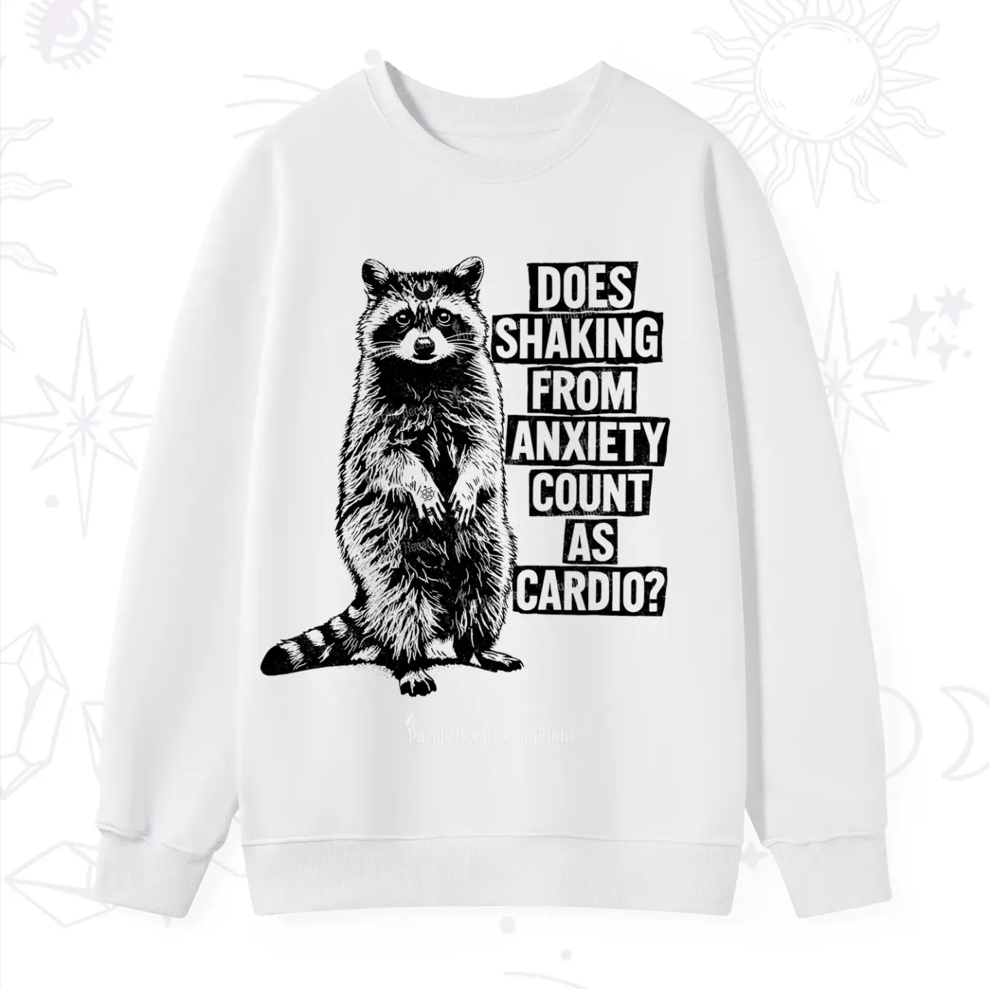 Purplehecate Does Shaking From Anxiety Count As Cardio Sweatshirt